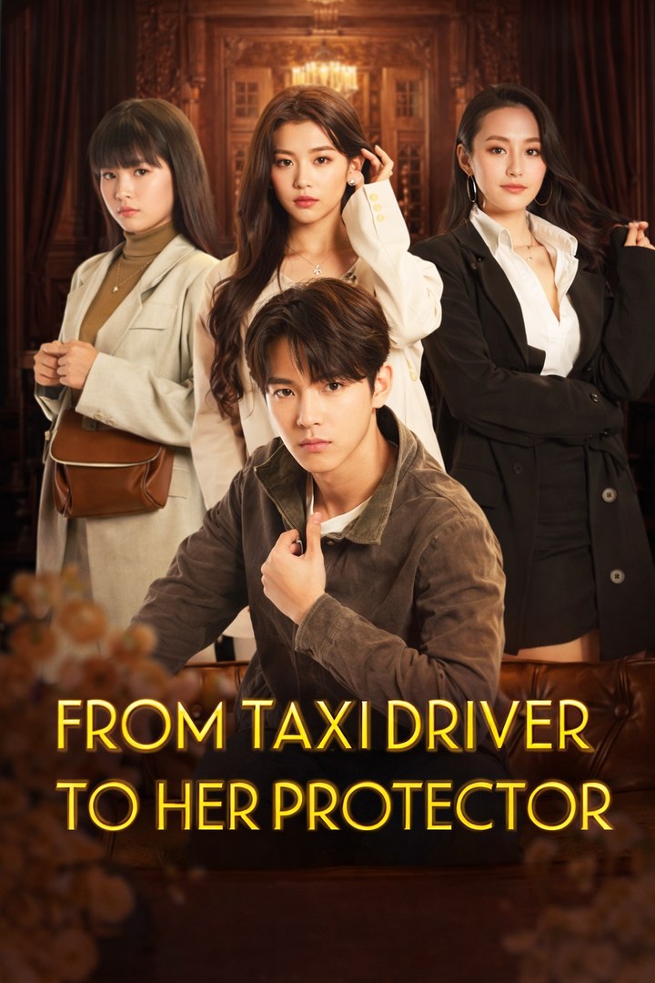 ⁣From Taxi Driver to Her Protector Drama Movies English Sub