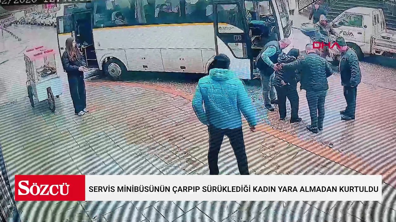 Servis minibüsünün çarpıp sürüklediği kadın yara almadan kurtuldu