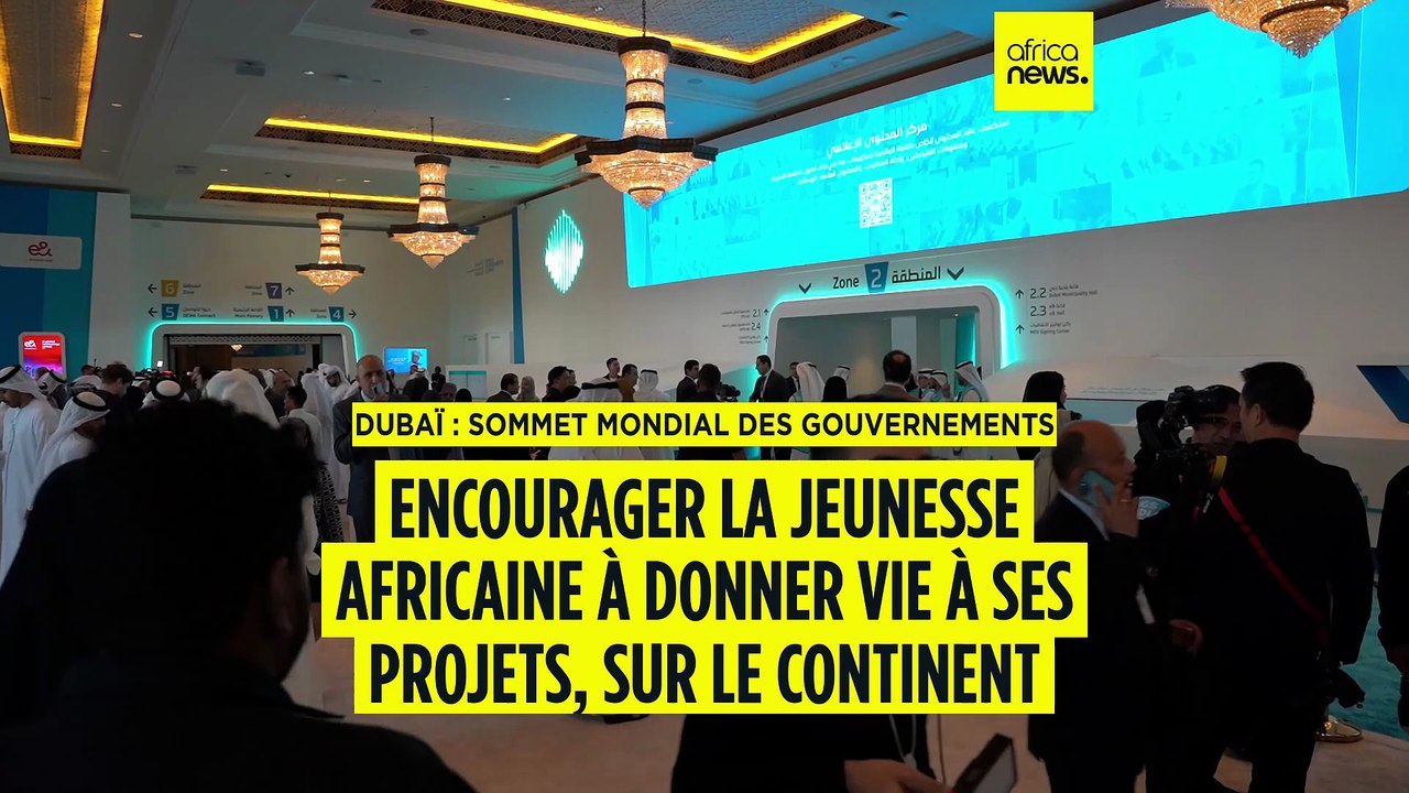 Sommet de Dubaï : encourager la jeunesse africaine vers l'entreprenariat