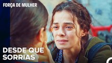 Bahar Comprou Sapatos Novos Para A Sua Filha - Força de Mulher Episodio 7