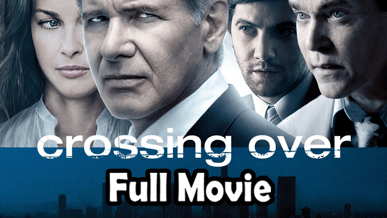 Crossing Over (2009) Watch HD