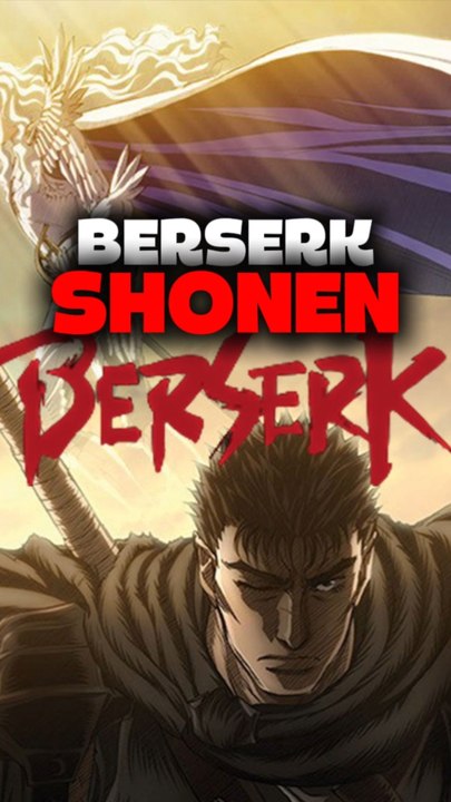 Berserk un shonen
