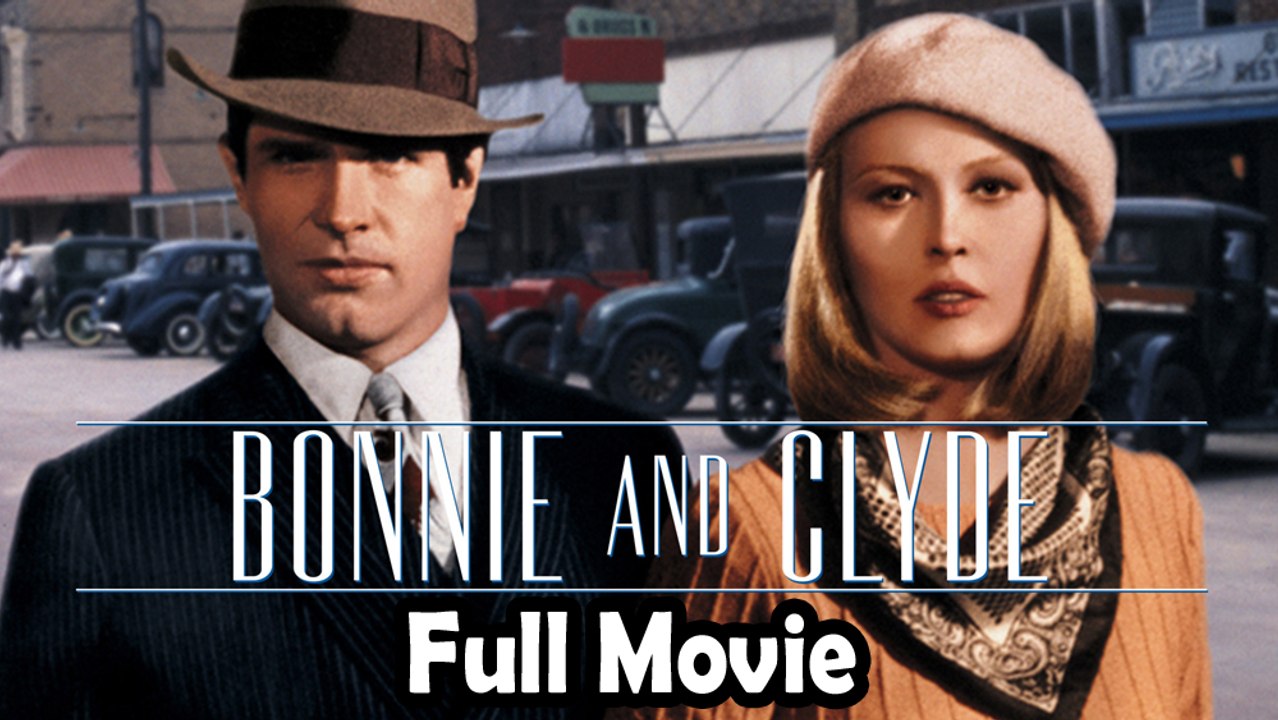 Bonnie and Clyde (1967) Watch HD