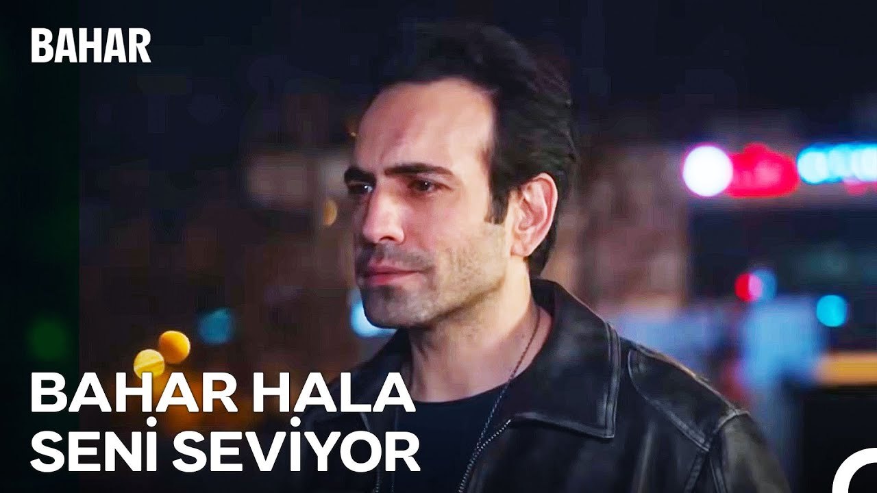 ＂Bahar'ın Gözü Senden Başkasını Görmüyor...＂ - Bahar 63. Bölüm