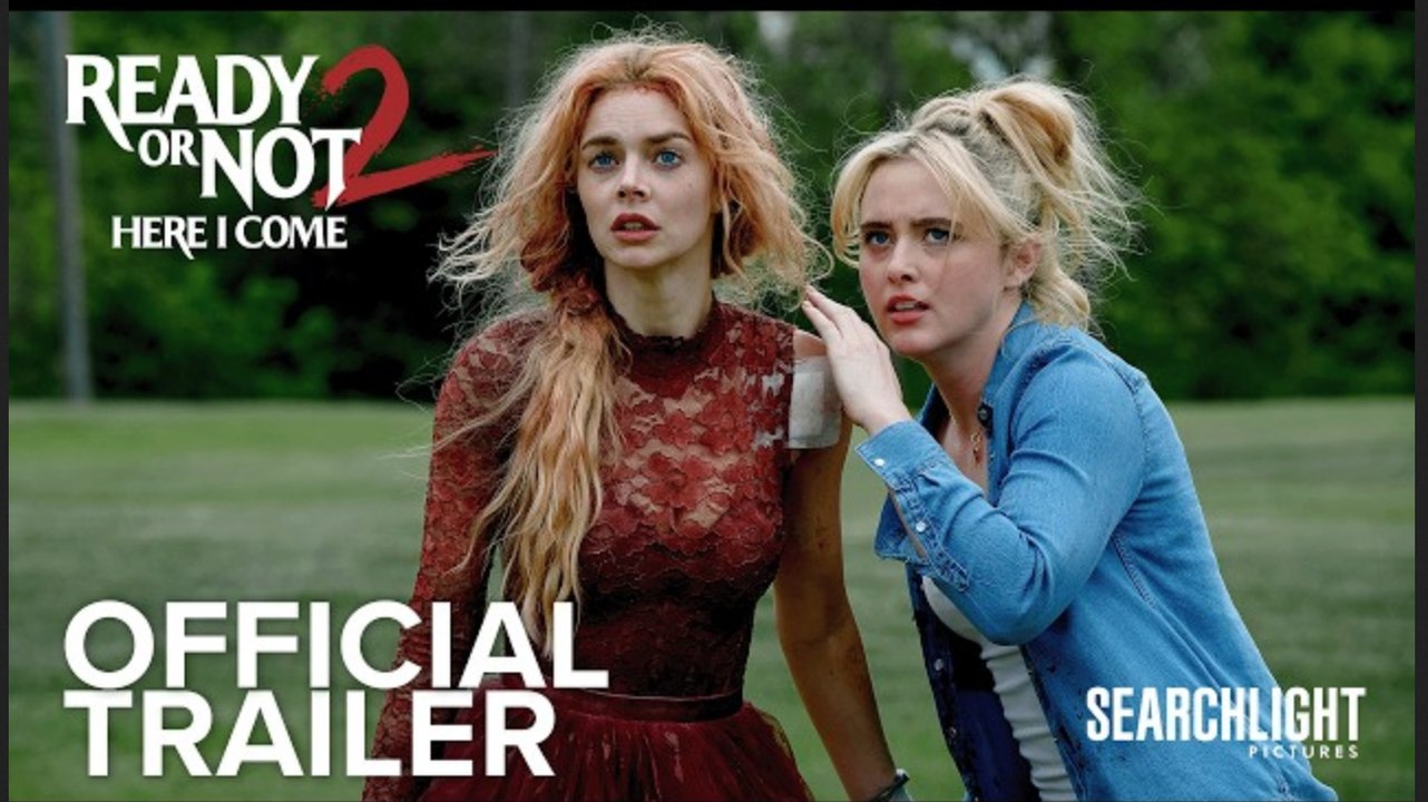 Ready or Not 2: Here I Come | Official Trailer - Samara Weaving, Kathryn Newton