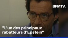 Qui était Jean-Luc Brunel, ce Français largement mis en cause dans l'affaire Epstein ?
