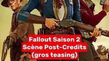 Scène Post-Credits de Fallout Saison 2