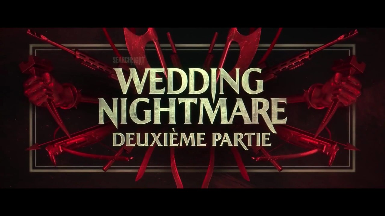 WEDDING NIGHTMARE: deuxième partie (2026) Bande Annonce VF #2 - HD