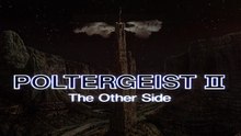 Poltergeist II: The Other Side (1986)