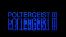 Poltergeist III (1988)