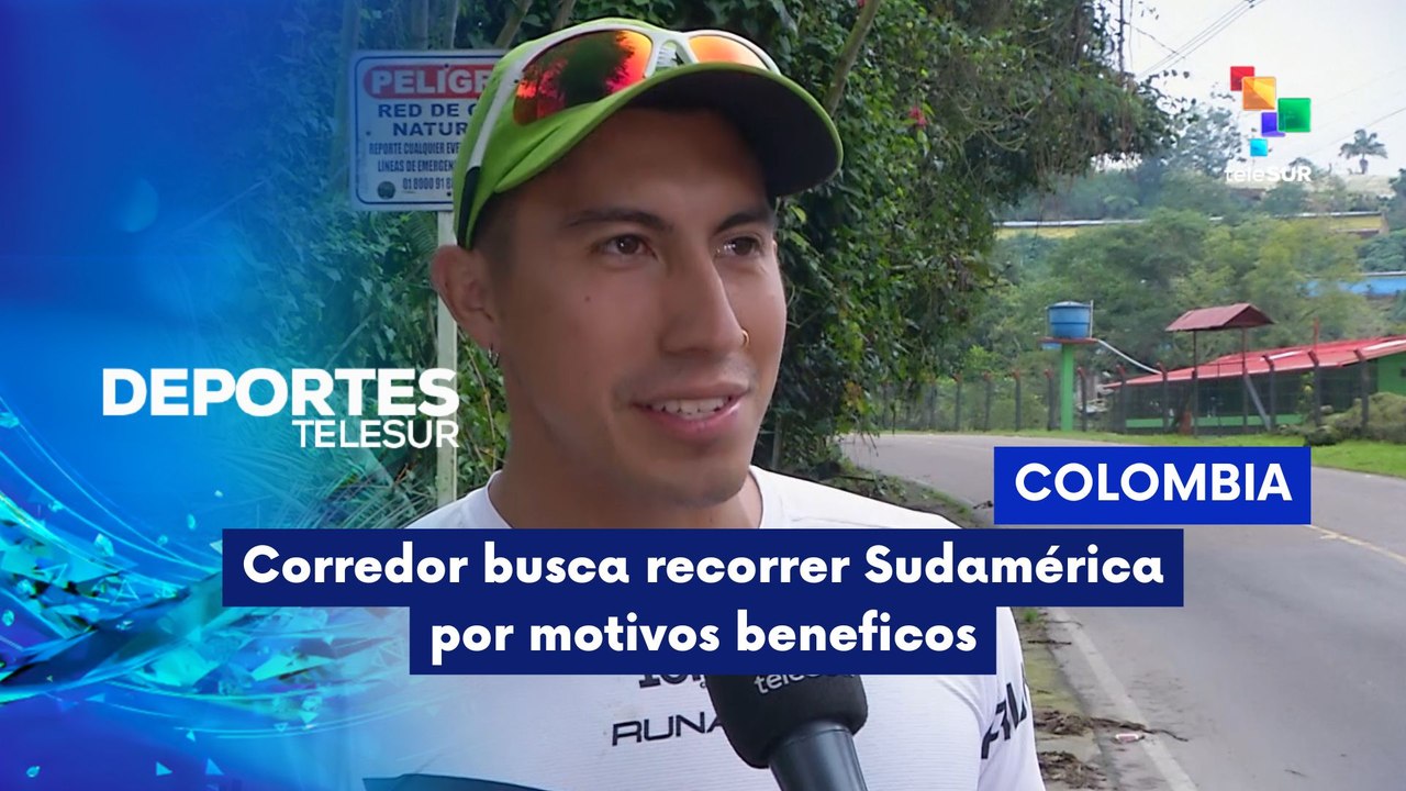 DEPORTES TELESUR | Colombia | Corredor busca recorrer Sudamérica por motivos beneficos 05-02-2026