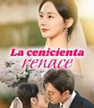 La cenicienta renace (Sub Español)