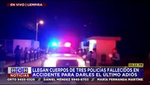 Llegan a Gracias, Lempira, los cuerpos de los policías fallecidos en accidente vial