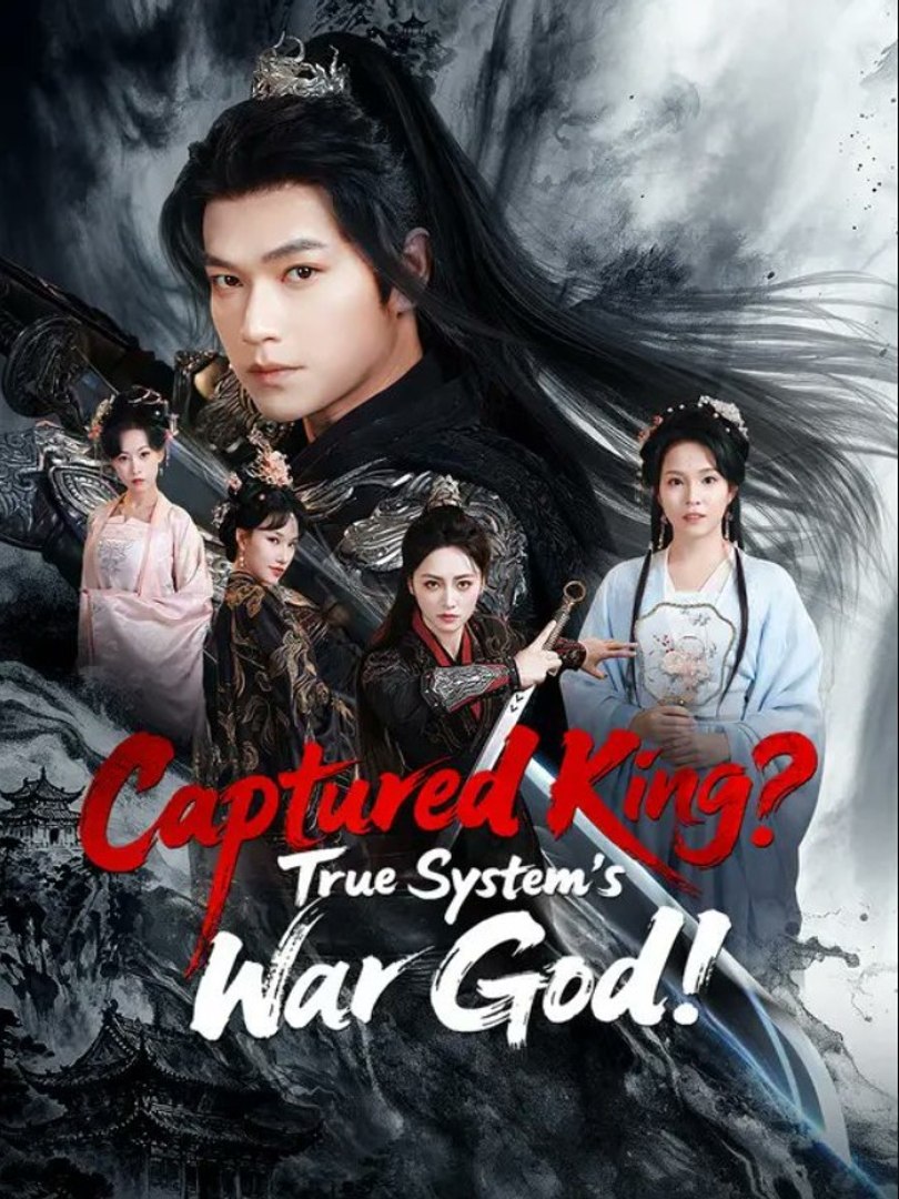 ⁣Captured King_ True System's War God - Full Movies English Sub