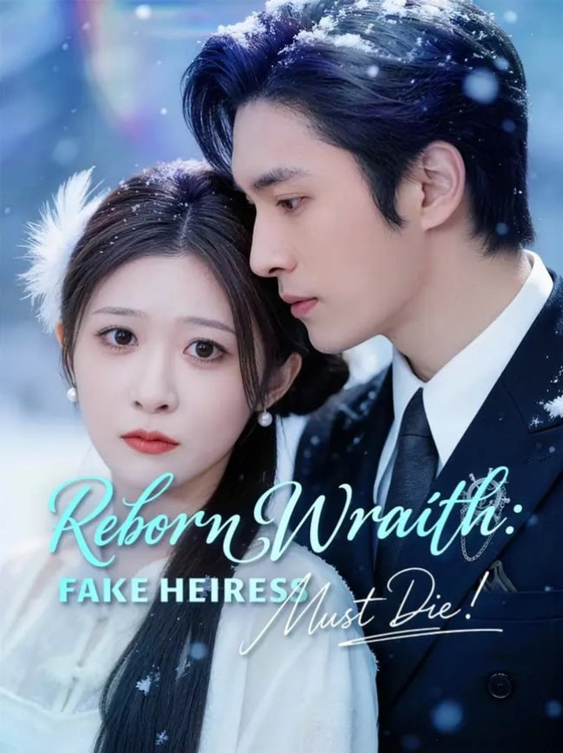 ⁣Reborn Wraith_ Fake Heiress Must Die - FULL MOVIES ENGLISH SUB