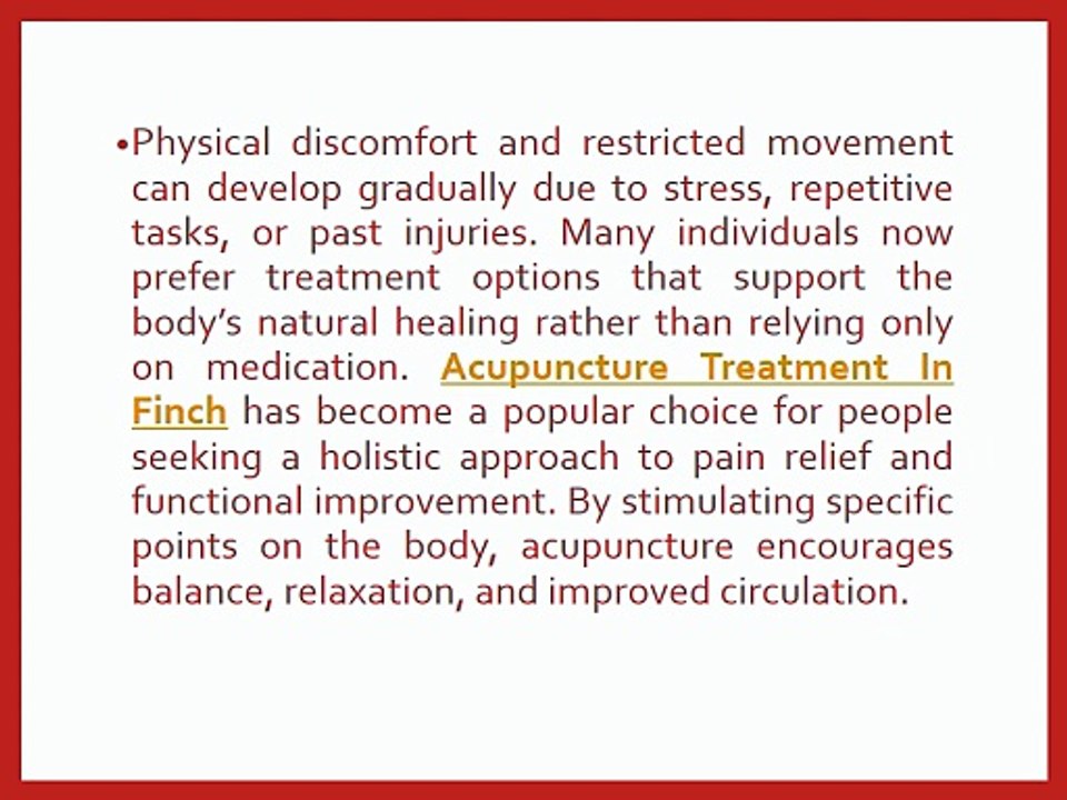 The Role of Acupuncture Treatment In Finch in Supporting Physical Recovery