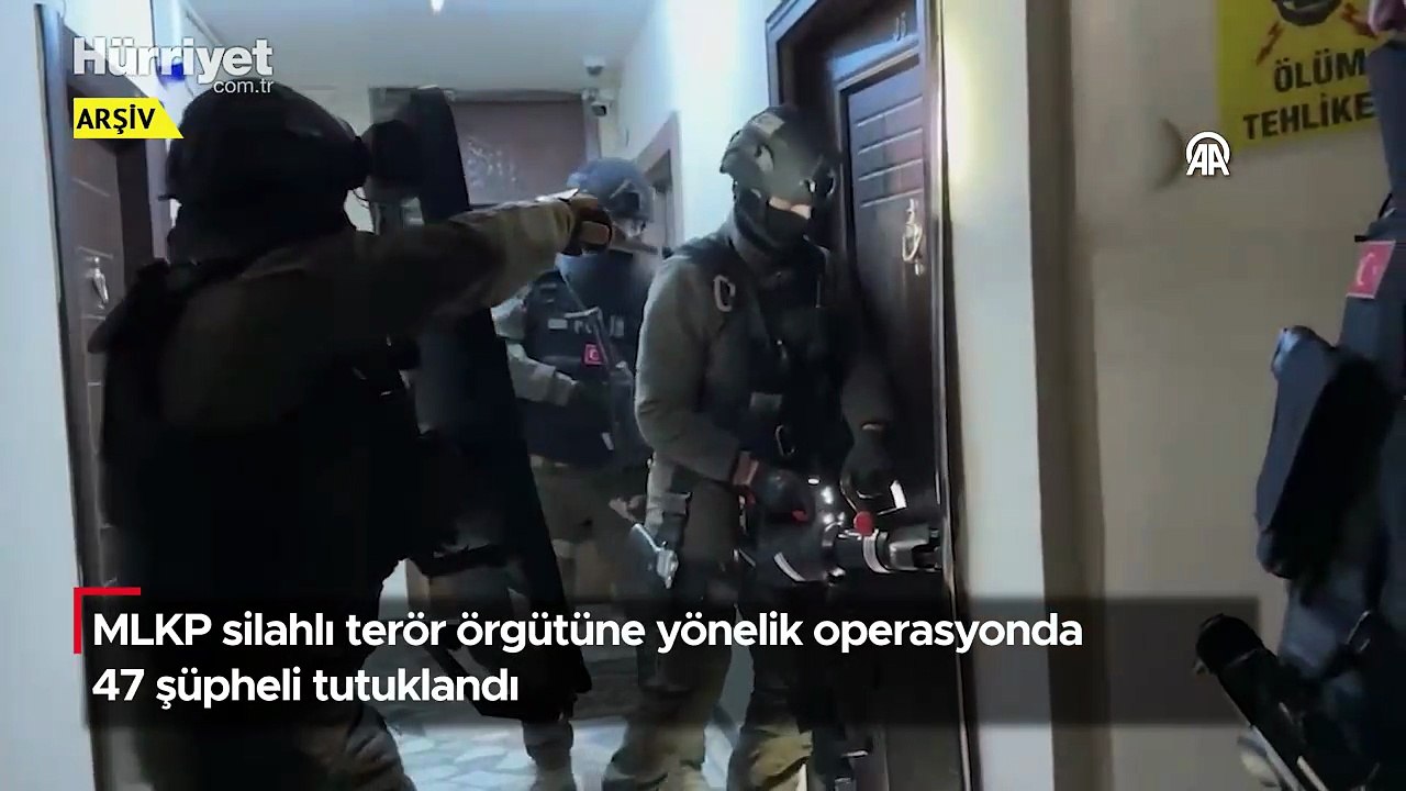 MLKP silahlı terör örgütüne yönelik operasyonda 47 şüpheli tutuklandı