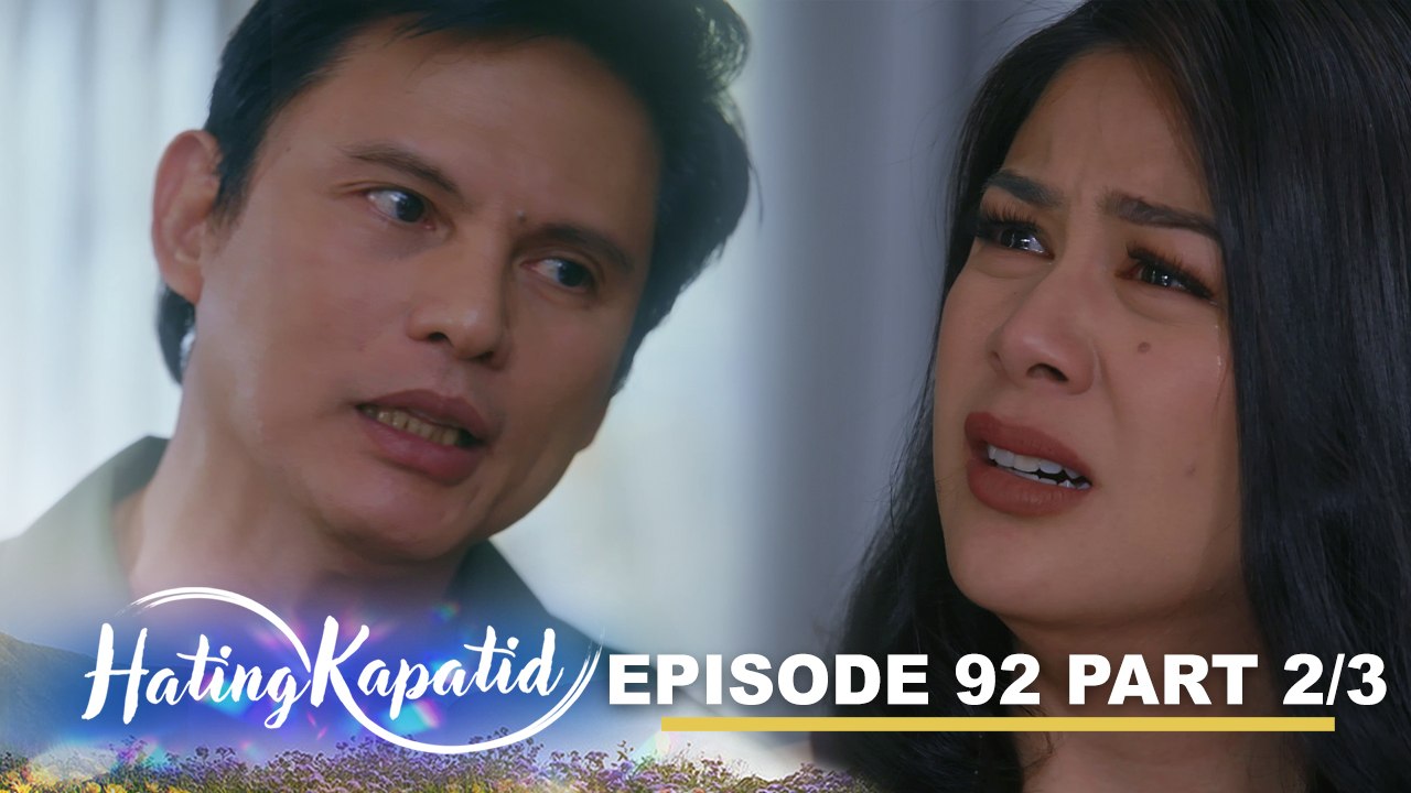 Hating Kapatid: Cris breaks up with Via! (Episode 92 - Part 2/3)