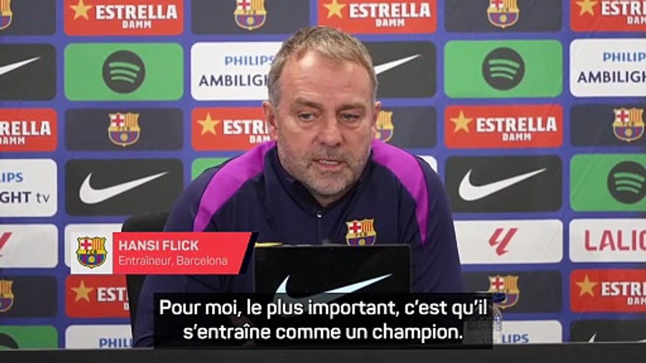 Flick : "Yamal s'entraîne comme un champion"