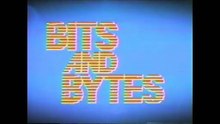 Bits and Bytes Episode 1