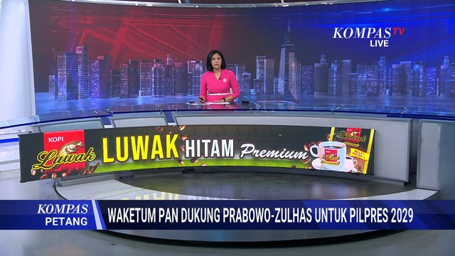 Blak-blakan, Waketum PAN Dukung Prabowo-Zulhas Maju Pilpres 2029! | KOMPAS PETANG