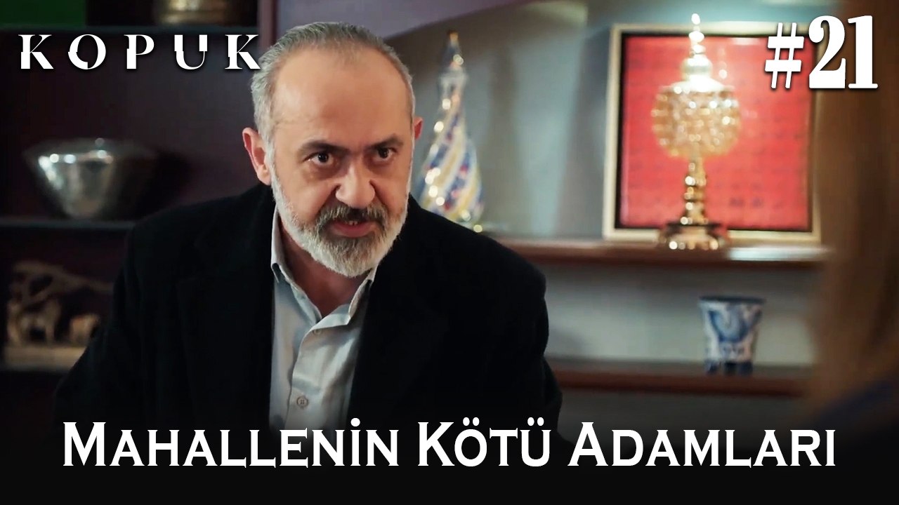Mahallenin kötü adamları #21