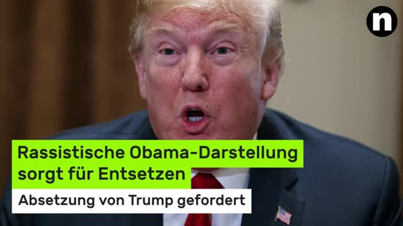 Donald Trump: Rassistische Obama-Darstellung sorgt für Entsetzen - Absetzung von Trump gefordert