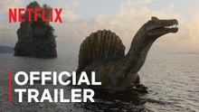 Tráiler de Los dinosaurios (Netflix)