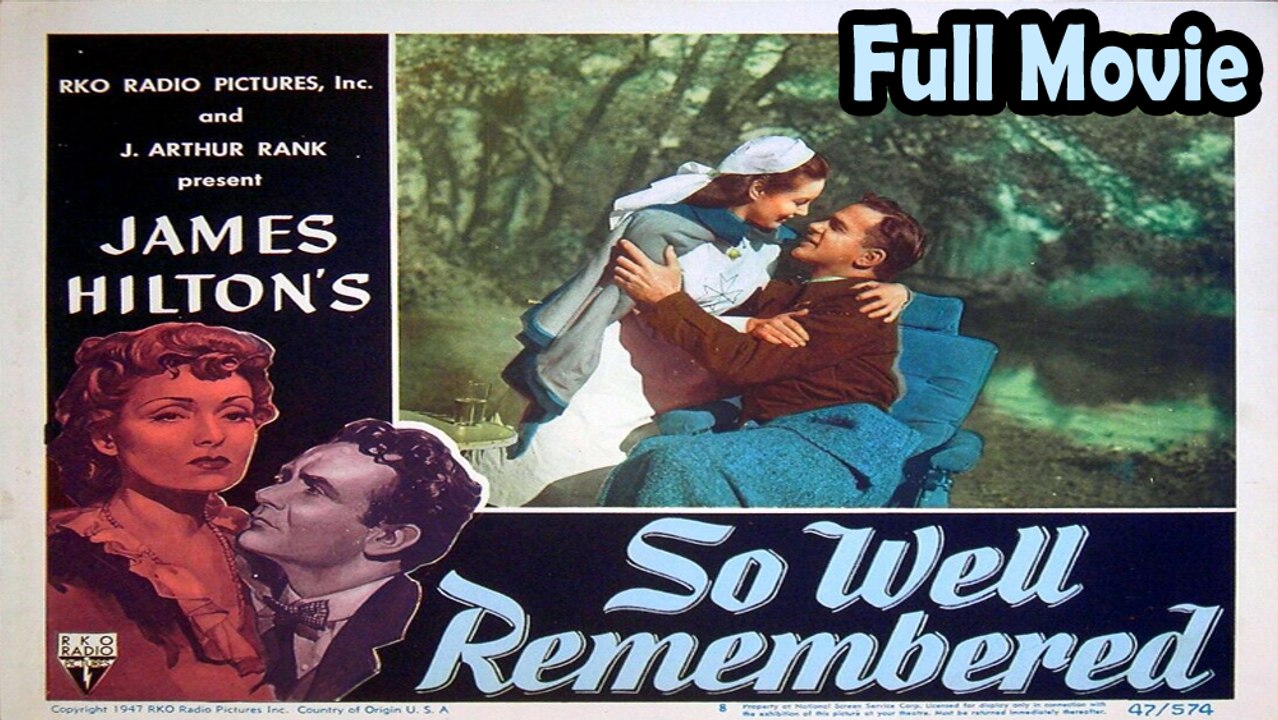 So Well Remembered (1947) Watch HD