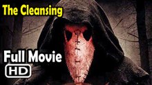 The Cleansing (2019) Watch HD
