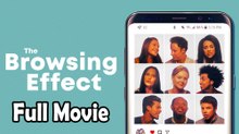 The Browsing Effect (2019) Watch HD