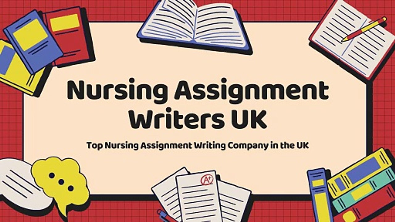 Nursing Assignment Writers UK