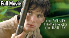 The Wind That Shakes the Barley (2006) Watch HD