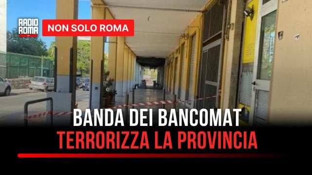 Assalti esplosivi ai bancomat nel frusinate, tre colpi in dieci giorni: si segue la pista di una banda specializzata