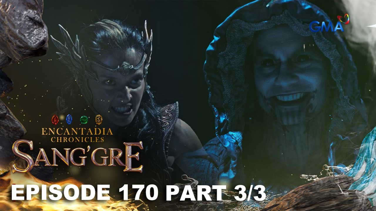 Sang'gre: Ang pagtutuos nina Gargan at Terra! (Episode 170 - Part 3/3) | Encantadia Chronicles