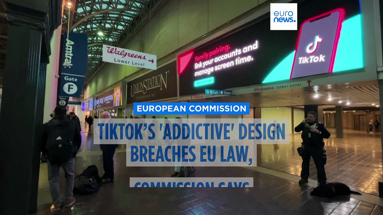 TikTok’s 'addictive' design breaches EU law, European Commission says