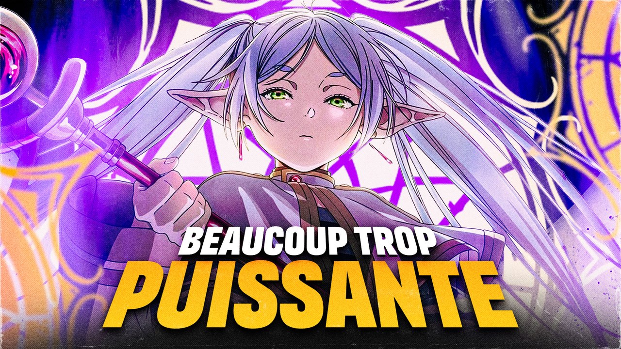 POURQUOI FRIEREN est TROP PUISSANTE pour son UNIVERS ?