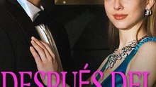 Después Del Divorcio, La Heredera Recupera Todo - Miniserie Completa | Venganza y Poder