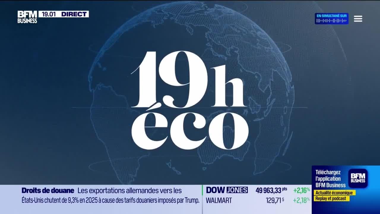 Le 19h Eco - Vendredi 6 février