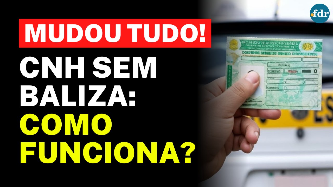 TIRAR CNH SEM BALIZA: Novas REGRAS para tirar Carteira de Motorista com carro automático