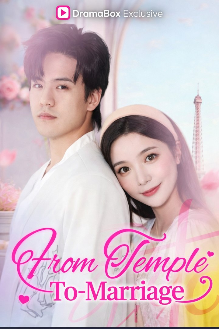From Temple To Marriage Drama Movies English Sub