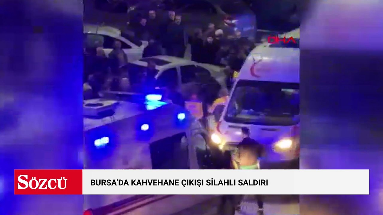 Bursa'da kahvehane çıkışı silahlı saldırı: 2 yaralı