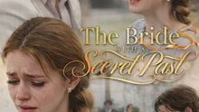 The Bride with a Secret Past - Full Movie