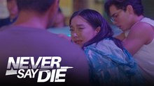 Never Say Die: Aarestuhin ang tatay ni Joey! | Teaser