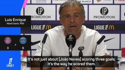 Enrique hails Joao Neves' 'beautiful' hat-trick