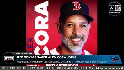 Alex Cora joins WEEI Afternoons