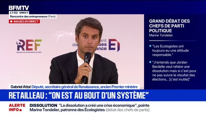 Face à la crise: "La France ne peut pas tourner en 2025 avec un modèle de 1945", lance Gabriel Attal, secrétaire général de Renaissance