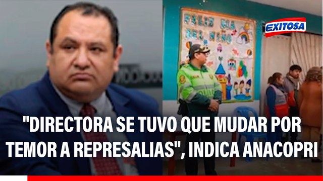 Colegio extorsionado en SJL: Directora se tuvo que mudar por temor a represalias , indica Anacopri