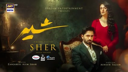 Sher Episode 30 _ Teaser _ Danish Taimoor _ Sarah Khan _  ARY Digital Drama