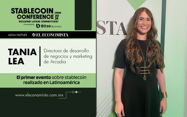 Tania Lea, Directora de desarrollo de negocios y marketing de Arcadia - Stablecoin Conference 2025